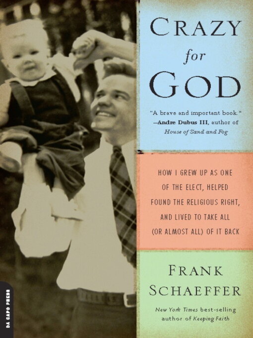 Title details for Crazy for God by Frank Schaeffer - Wait list